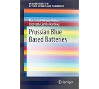 Prussian Blue Based Batteries (2018) (springerbriefs In Applied Scienc