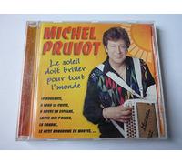 Pruvot Michel - Le Soleil doit briller pour tout le monde
