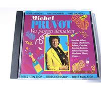 Pruvot Michel - Vos Parents Dansaient Vol.2 [Import]