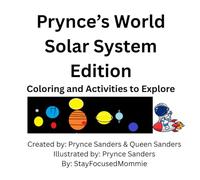 Prynce World Solar System Edition: Coloring and Activities to Explore