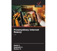 Przemyslowy Internet Rzeczy: I-IoT