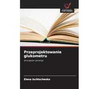 Przeprojektowanie glukometru: Koncepcje i prototyp
