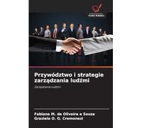 Przywództwo i strategie zarządzania ludźmi