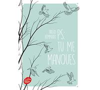 PS : tu me manques