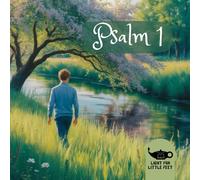 Psalm 1: The Way of the Righteous (Bible passages picture books)