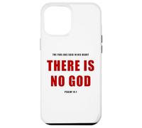 Psalm 14:1 The Fool Has Said, There IS NO God - Evangelism Carcasa para iPhone 12 Pro MAX