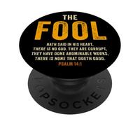 Psalm 14:1 The Fool Hath Said There is No God - Evangelism PopSockets PopGrip Adhesivo
