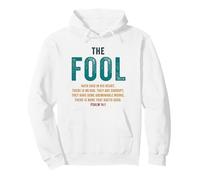 Psalm 14:1 The Fool Hath Said There is No God - Evangelism Sudadera con Capucha