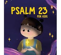 Psalm 23 for Kids: My First Prayer | Little Bible Guide | The Lord is My Shepherd Prayer Book | Illustrated Board Book for 3+ [Penguin Early Learning Series]