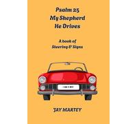 Psalm 25 My Shepherd He Drives