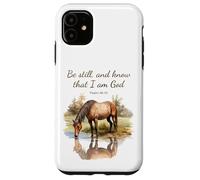 Psalm 46:10 Be Still, and Know That I Am God, Girls Horse Carcasa para iPhone 11