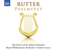 John Rutter – Psalmfest: This Is the Day; Lord, Thou Hast Been Our Refuge; Psalm 150 – CD