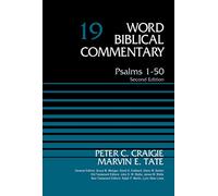 Psalms 1-50, Volume 19: Second Edition (Word Biblical Commentary)