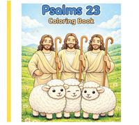 Psalms 23 Coloring Book: Coloring pages of Psalms 23 for preschoolers and school age children