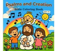 Psalms and Creation: Fun and Inspirational Bible Coloring Book for Kids