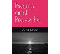 Psalms and Proverbs