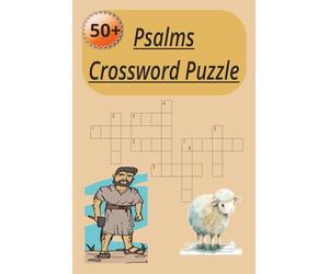 Psalms Crossword Puzzle: Crossword Puzzles with Easy-To- read - Print About Psalms ,Psalms Puzzle , Bible and more | 6 x 9 inches , Over 50+ Puzzles to Complete with Solutions… gift