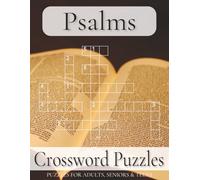 Psalms Crossword Puzzle Large Print: Large Print for Adults, Teens and Seniors about Christian, Bible verse, Religious and More | 8.5x11 inches, 110 ... ... Gift for Vacations, Holidays and Free Tim