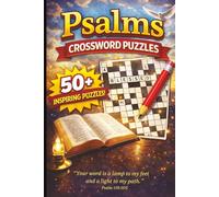 Psalms Crossword Puzzles: Crossword Puzzles with easy to read print about Psalms, Bible, Scriptures and more| 6x9 inches, 120 pages| 50+ puzzles