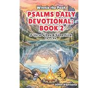 Psalms Daily Devotional: Book 2: With Winnie-the-Pooh: A Verse A Day & Something To Pray: Days 31-70 (6x9) (Honey Tree Tales)