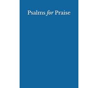 Psalms for Praise: A New Metrical Psalter