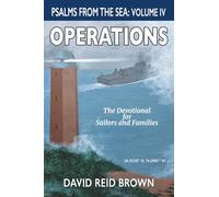 Psalms From The Sea: Volume IV, Operations: The Devotional for Sailors and Families