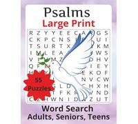 Psalms Large Print Word Search: 55 Large-Print Bible Puzzle Meditations: Relax, Redice Stress and Reflect Through God’s Psalms - Biblical Verses, ... (Grow Your Faith - One Puzzle at a Time.)