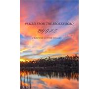 Psalms of a Broken Road Sinner
