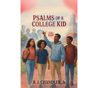 Psalms of a College Kid