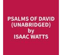 Psalms Of David (unabridged) (audiolibro)