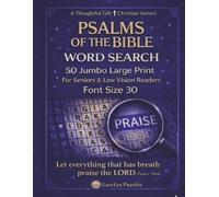 Psalms Of The Bible: 50 Jumbo Large Print Bible Word Search Puzzles for Seniors, Christian Gift, Easy-to-Read Font Size 30, Relaxing Scripture-Based Activities (EasyEye Puzzles Christian Corner)
