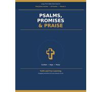 Psalms, Promises & Praise: Large Print Bible Word Search for Seniors: Volume 1 - 45 Faith-Filled Puzzles Featuring Beloved King James Bible Verses