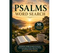 Psalms Word Search: 50 Large Print Inspirational Word Search Puzzles Inspired by the Book of Psalms for Adults & Seniors (Christian Word Search Collection)