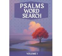 Psalms Word Search: A Devotional Bible Word Search to Reflect, Relax and Enjoy The Psalms