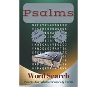Psalms Word Search: Inspiring Bible-Based Puzzles from the Book of Psalms | 495 Unique Faith Words Across 55 Puzzles to Deepen Reflection, Encourage Prayer & Strengthen Spiritual Focus
