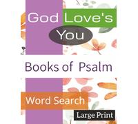 Psalms Word Search Puzzle Book: Inspirational Bible Word Searches from the Book of Psalms. ( Large Print ): Large Print Psalms Word Search Puzzle Book ... Psalms for Adults, Seniors, Women and Teens.