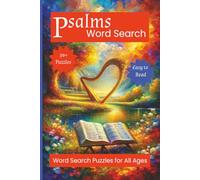 Psalms Word Search Puzzle Book: Word Searches with Easy to Read Print about Psalms, Scriptures, Prayer and More, 6x9 inches, 110 pages, 50+ Puzzles, Gift for Vacatios, Holidays and Free Times