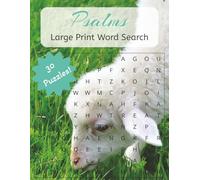 Psalms Word Search Puzzle Book: Word searches with large print about Psalms, the Bible, and more | 8.5x11 inches | 63 pages | 30 puzzles... Gift for vacations, holidays, and down time.