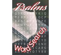 Psalms Word Search: Search for words from Psalms, the Bible, and more | 6x9 inches, 110 pages | Entertainment for the Whole Family