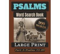 Psalms Word Search: The Altar: Part 3 of 5 · Psalms 73-89 · 45 Word Search Puzzles · 900 Words · Large Print (The Psalms Word Search Series)