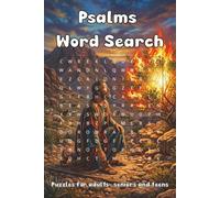 Psalms Word Search: The book of Psalm, Bible Word Search. Large Print, For Adult: The book of Psalm Word Search that will bring peace to your soul ... exploring the words and stimulate your mind