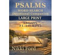 Psalms Word Search - Volume 2: Chapters 31-60 | Large Print Devotional Companion (KJV) (Psalms Word Search Devotional Companion)