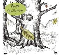 Psapp - Tiger, My Friend