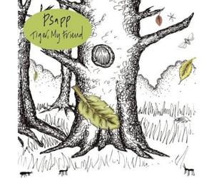 Psapp - Tiger, My Friend