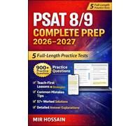 PSAT 8/9 Complete Prep 2026-2027: Practice Tests, Strategies, and 900+ Questions for Digital PSAT Success