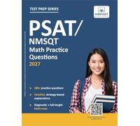 PSAT/NMSQT Math Practice Questions: 380+ Practice Questions with Answer Explanations | PSAT 10 | Diagnostic Test | Full-Length Practice Test | Study Plan (Test Prep Series)