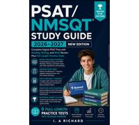 PSAT/NMSQT Study Guide 2026-2027: Complete Digital PSAT Prep with Reading, Writing, and Math Review Plus Full Length Practice Tests