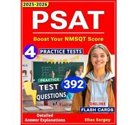 PSAT Prep 2025: 4 Full-Length Practice Tests & 392 Questions - Boost Your NMSQT Score