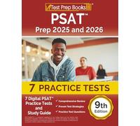 PSAT Prep 2025 and 2026: 7 Digital PSAT Practice Tests and Study Guide [9th Edition]