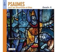 Psaumes pour les dimanches et fêtes, année A